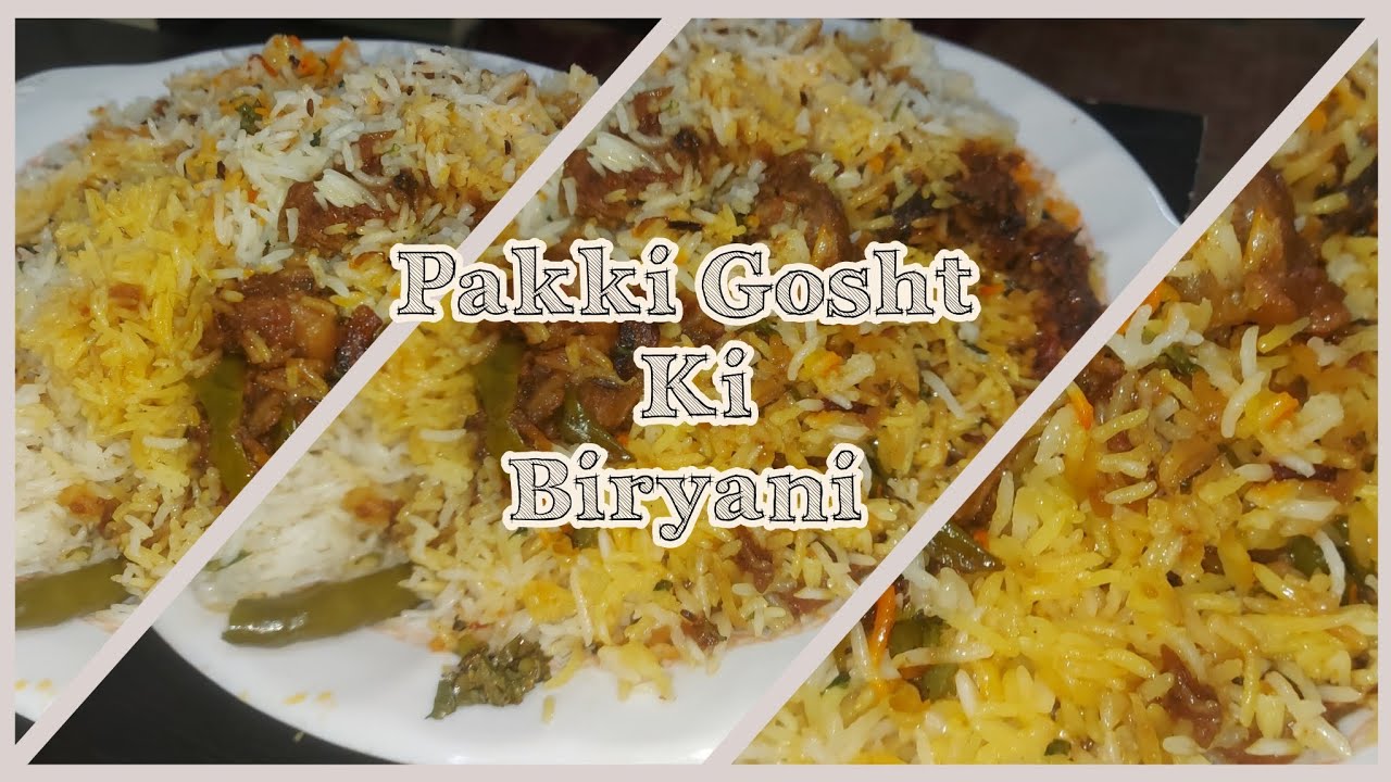 Bina Dahi Ke Pakki Gosht Ki Biryani