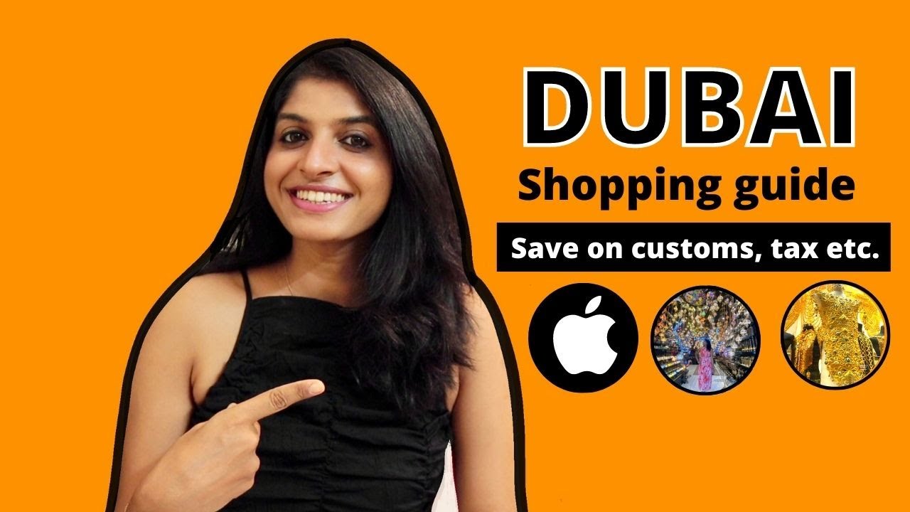 Best Markets In Dubai - iPhones, Electronics, Gold, Clothes & Souvenir Etc.