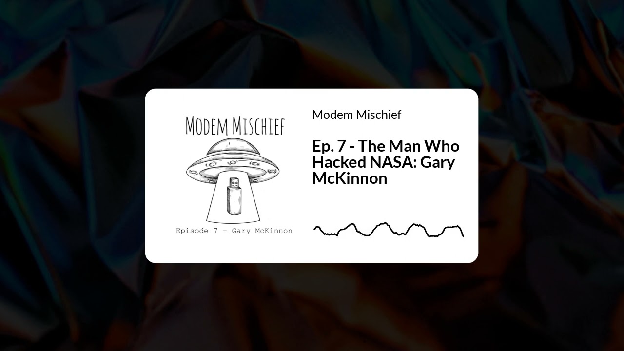 The Man Who Hacked NASA: Gary McKinnon