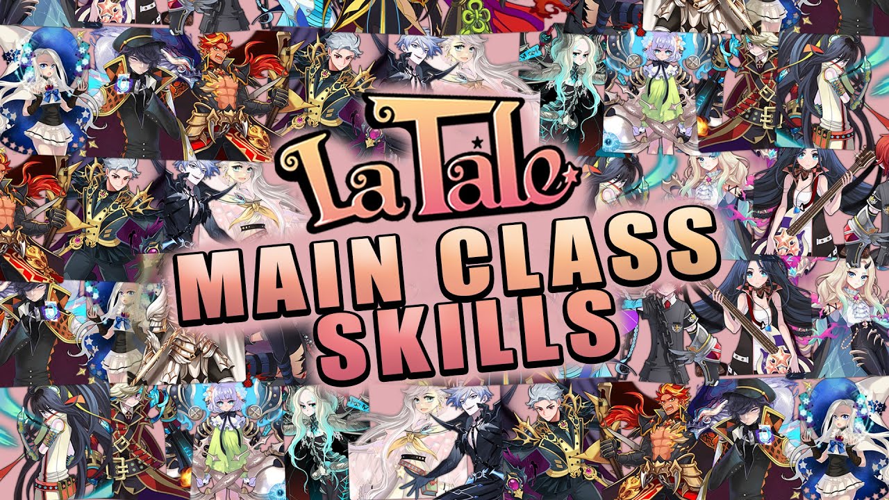 LaTale All Main Class Skills 2022