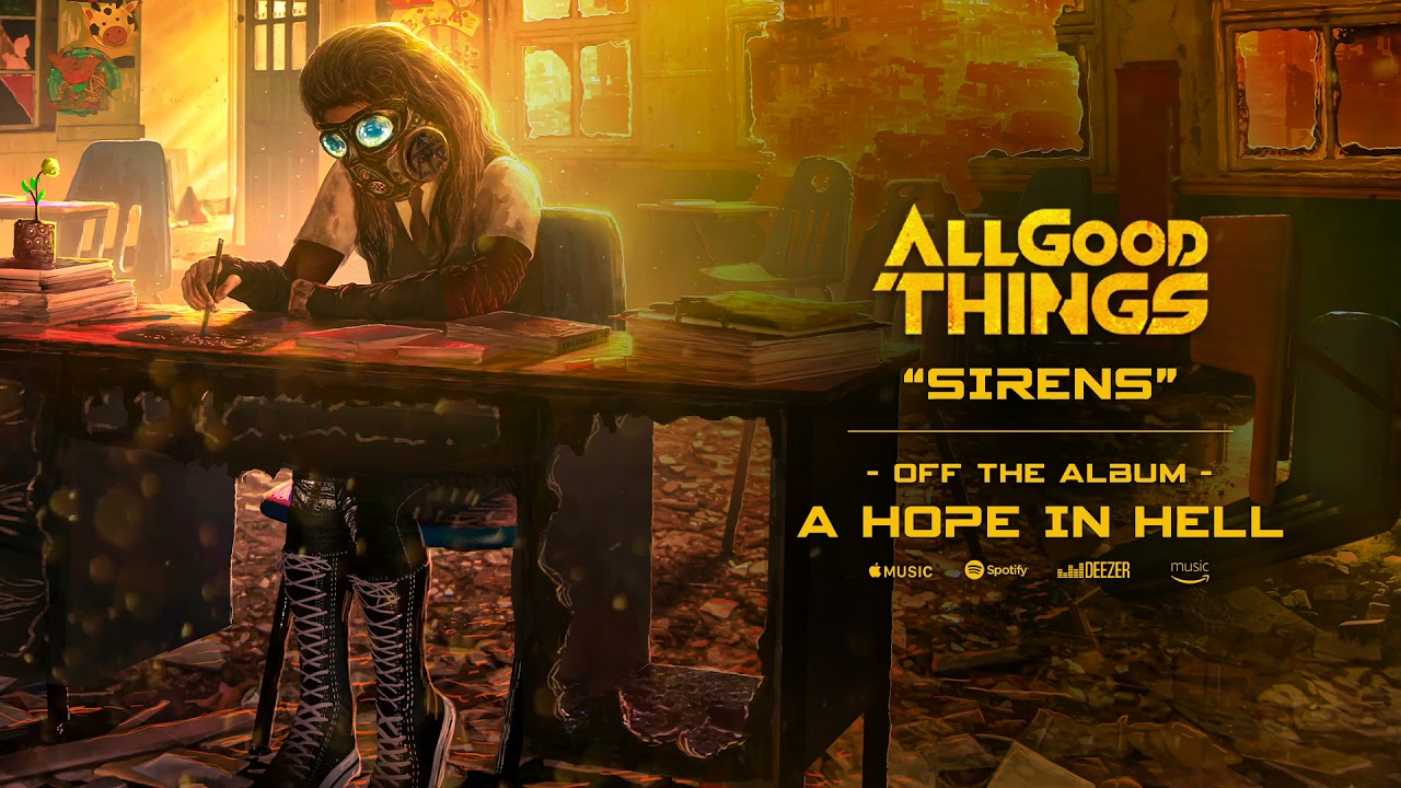 All Good Things - Sirens (Official Audio)