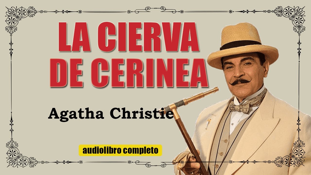 LA CIERVA DE CERINEA  - AGATHA CHRISTIE