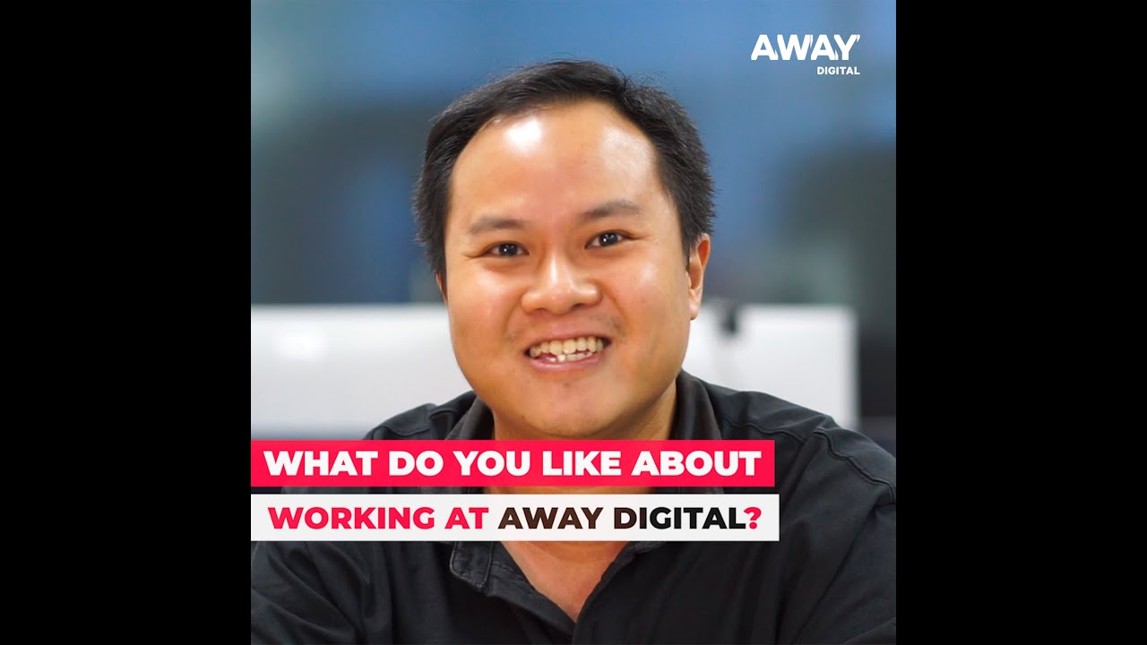What do you like about working at Away Digital?