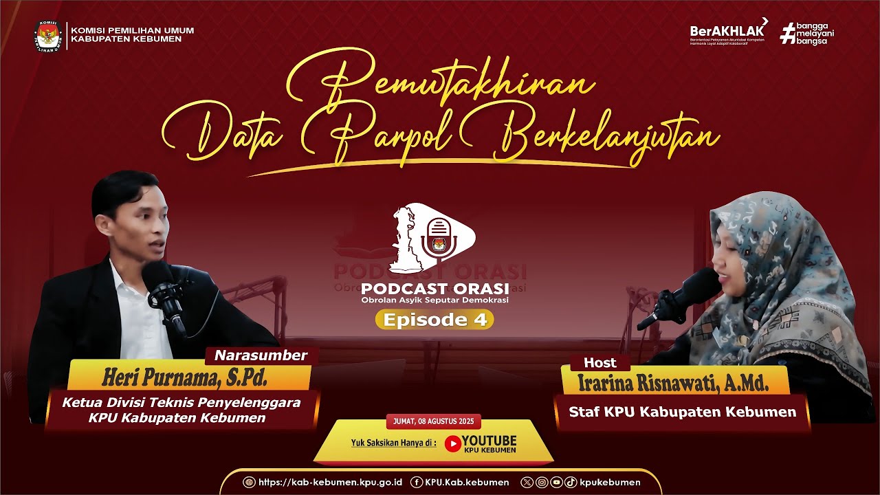 Pemutakhiran Data Parpol Berkelanjutan - Podcast ORASI #Eps. 4