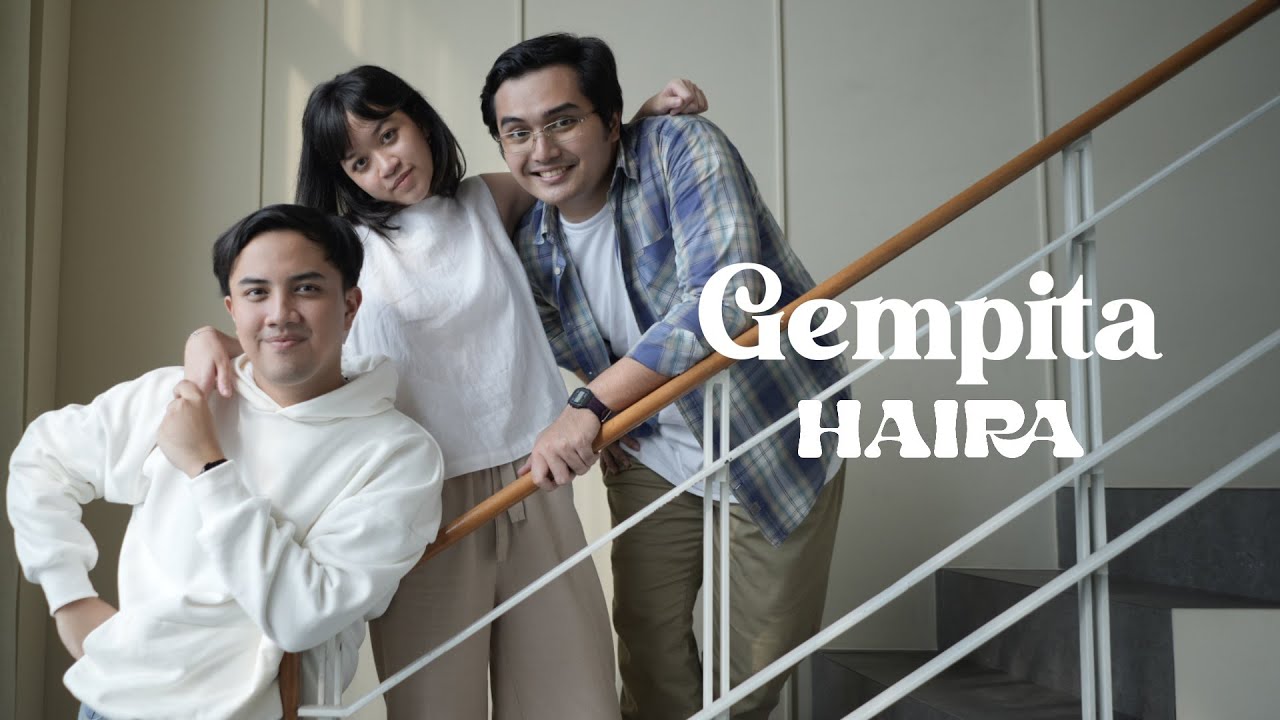 Haira - Gempita (Official Music Video)