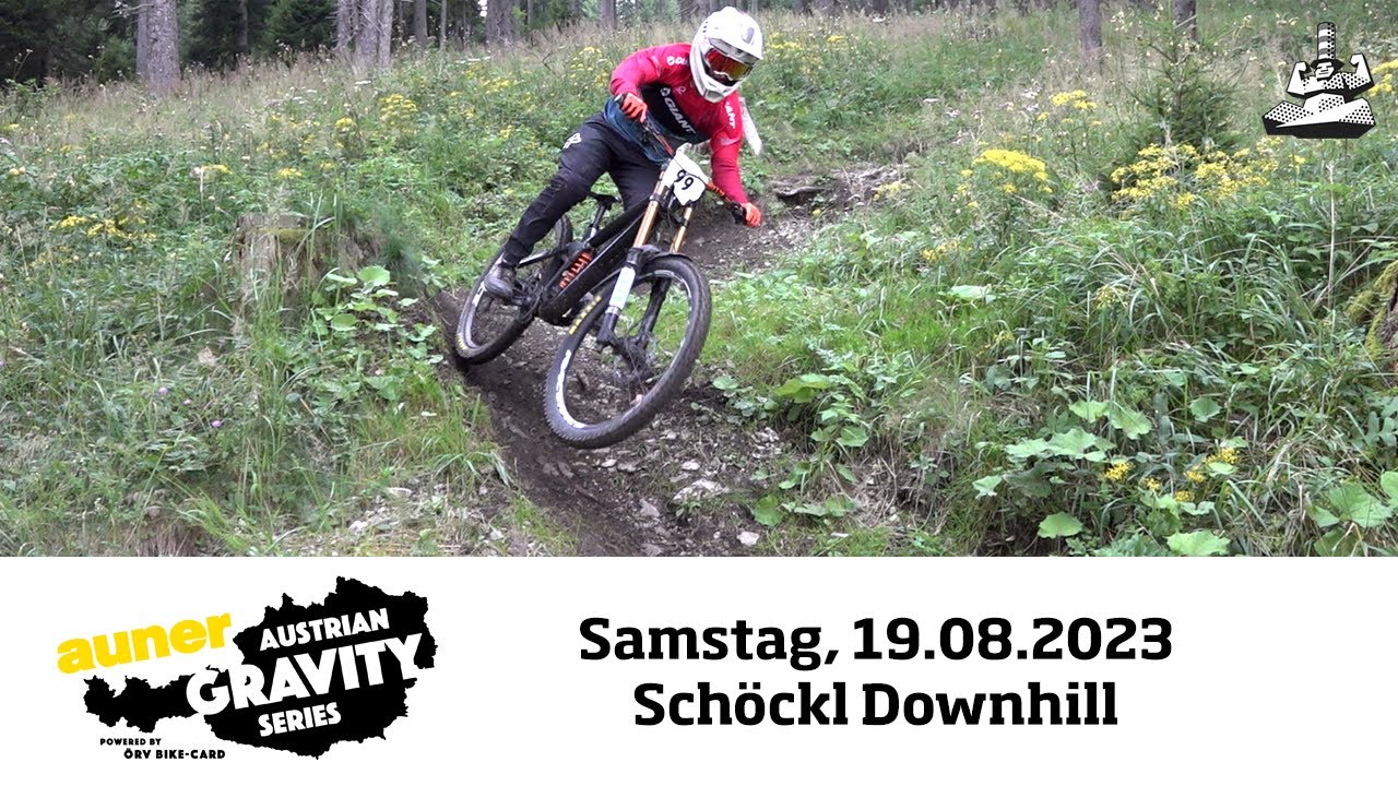 Schöckl Downhill - auner Austrian Gravity Series 19.8.2023
