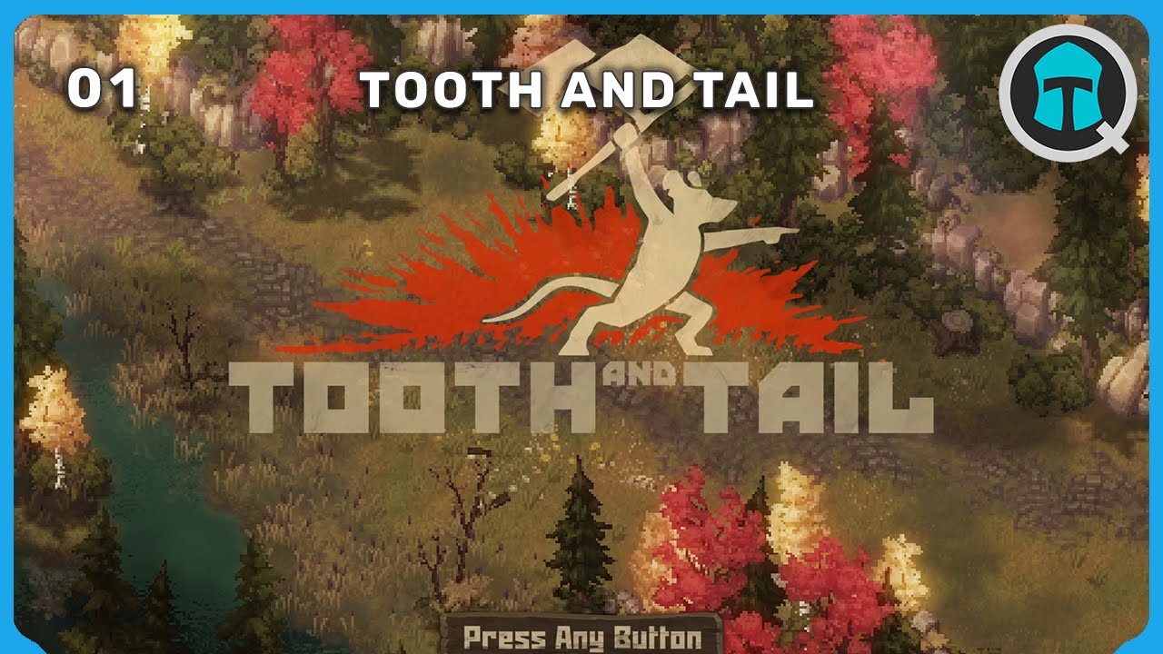 01 Tooth and Tail