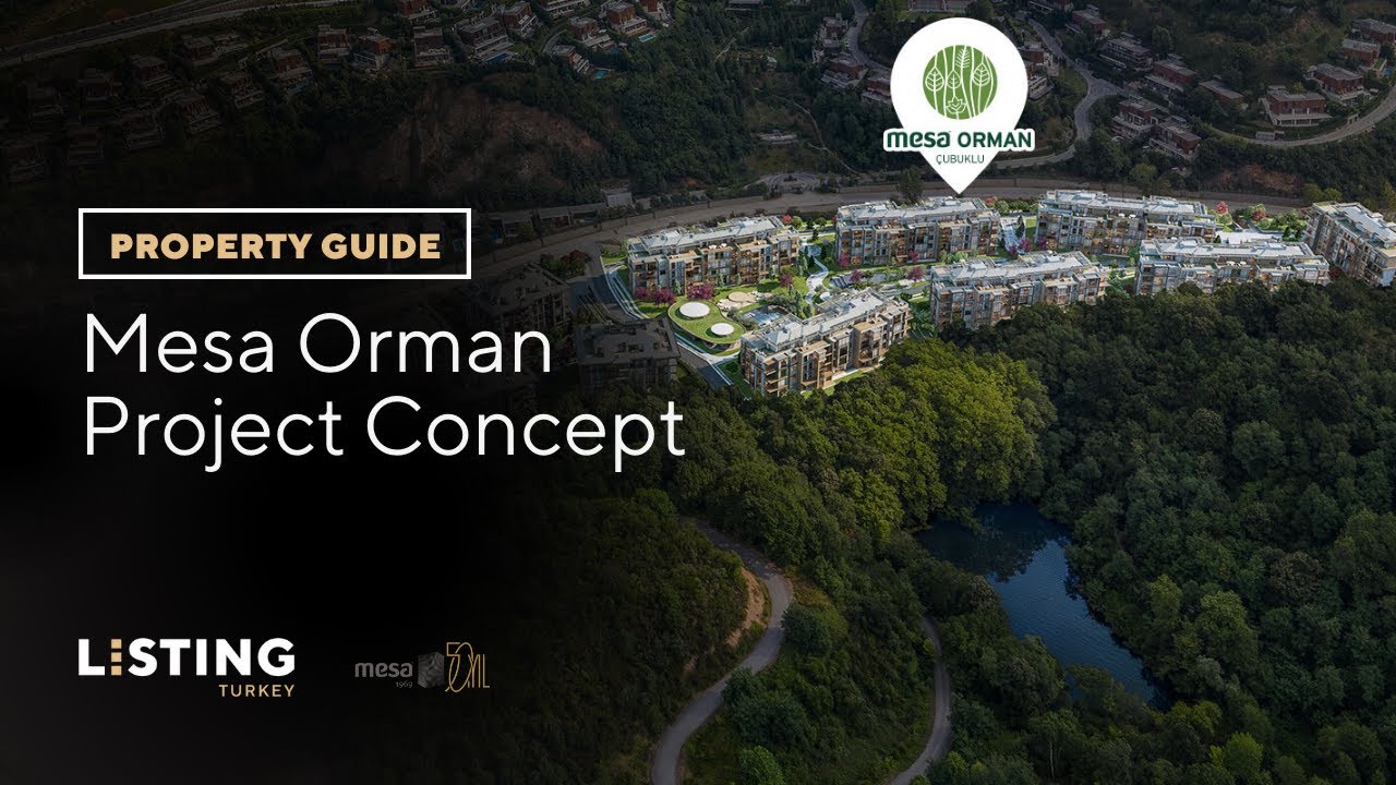 Listing Turkey - Property Guide - Mesa Orman Concept - Most Green Project of Istanbul Asia