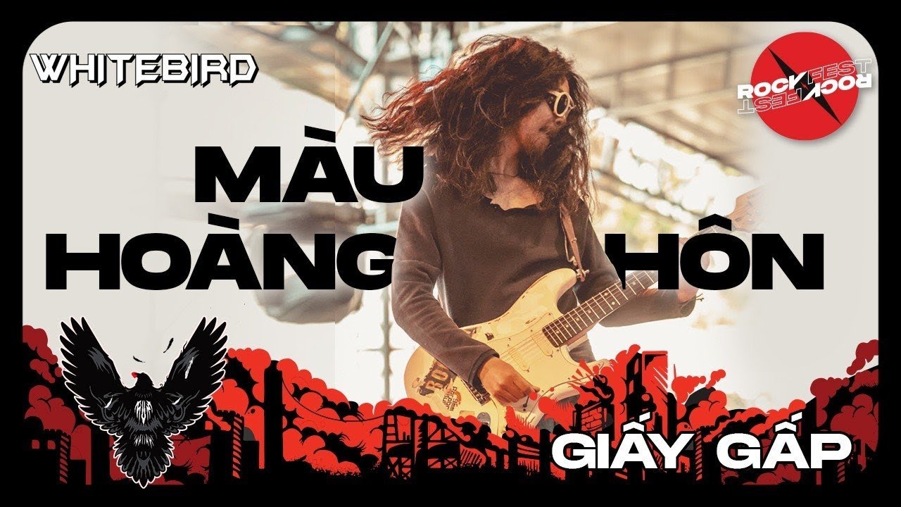 M&agrave;u Ho&agrave;ng H&ocirc;n - Giấy Gấp | Live at ROCKFEST 2023 - WHITEBIRD