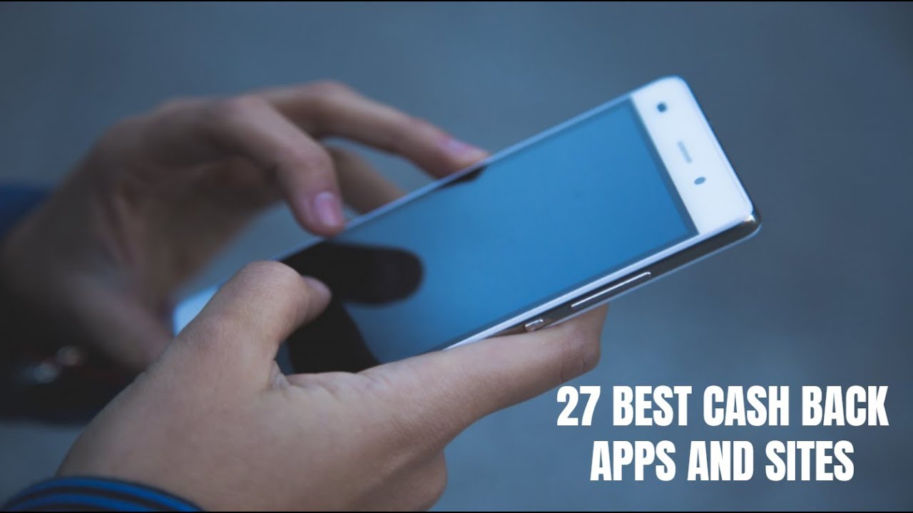 27 Best Cash Back Apps and Sites