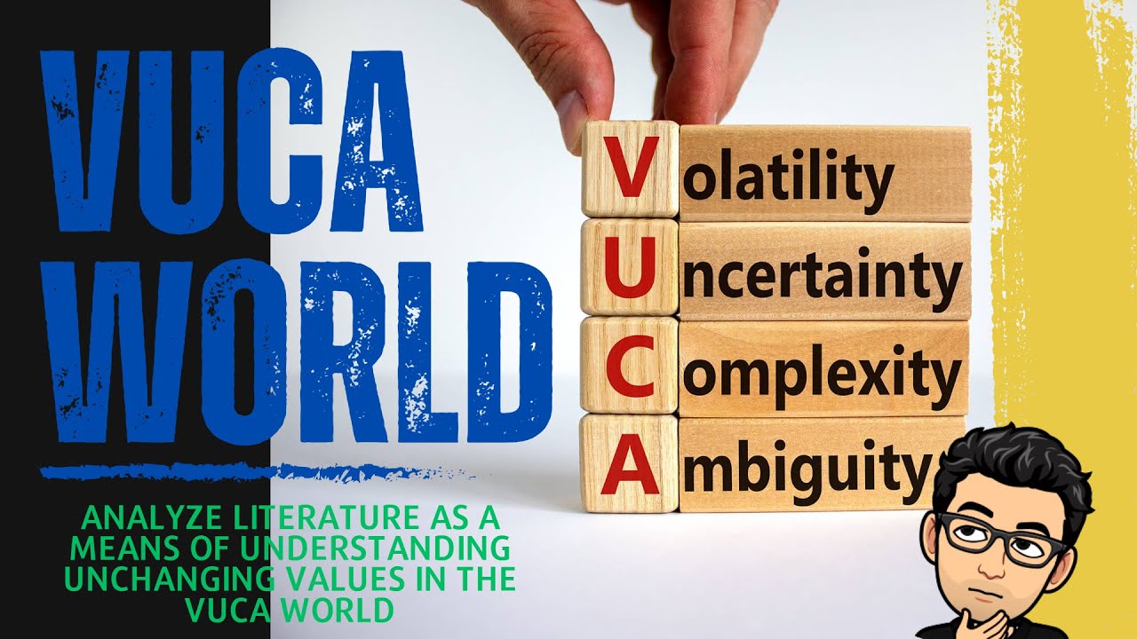 VUCA ｜Анализ литературы как средства понимания неизменных ценностей в мире VUCA