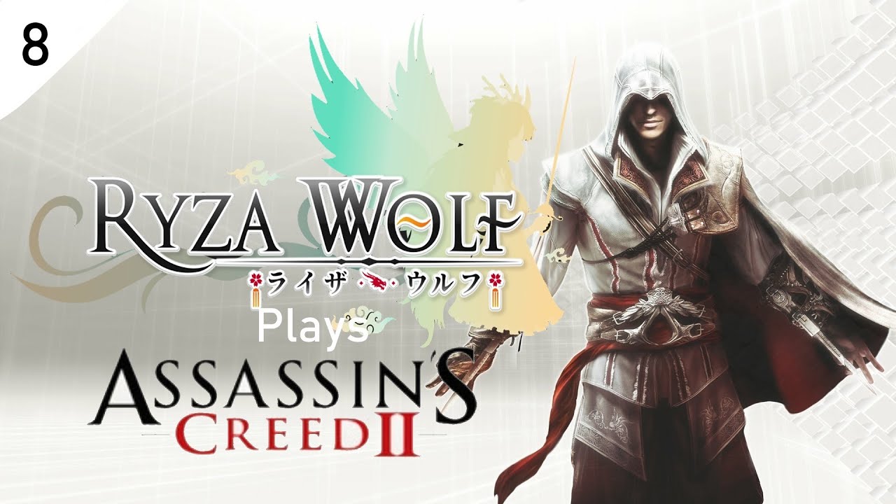 Assassins Creed 2 Nostalgia Let's Play ANTONIO!!! Part 7