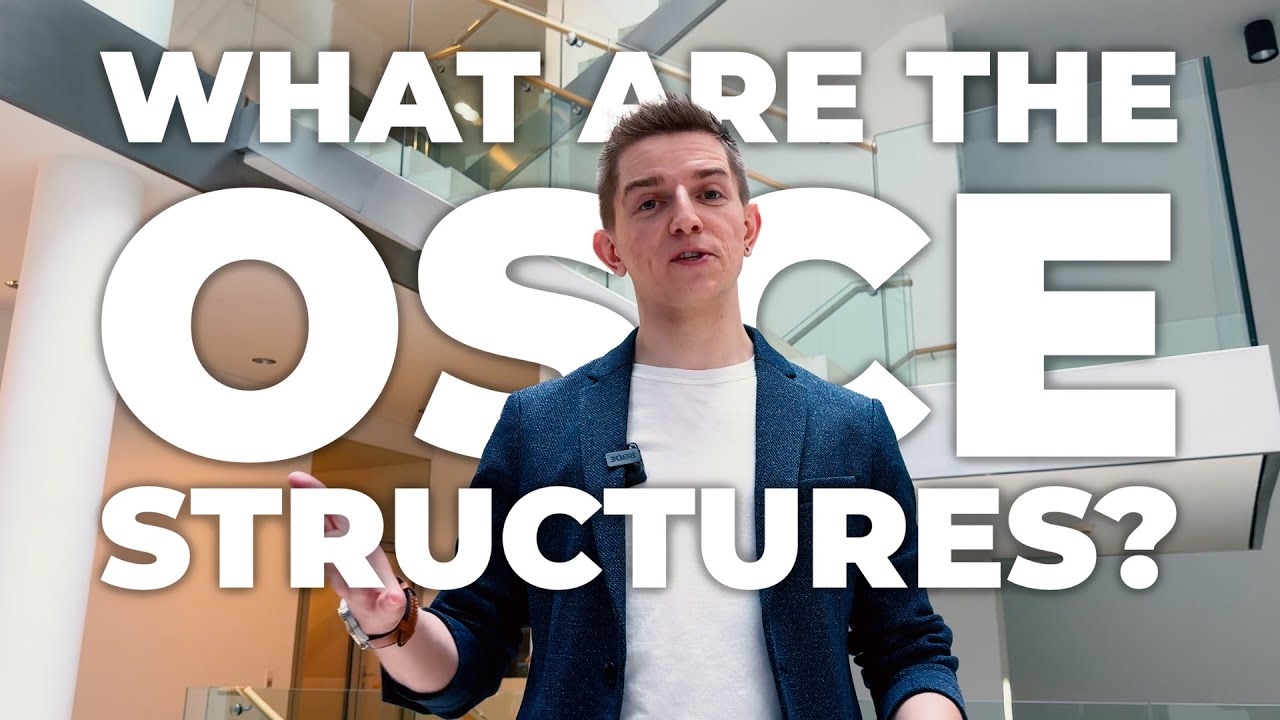 What are the OSCE structures?