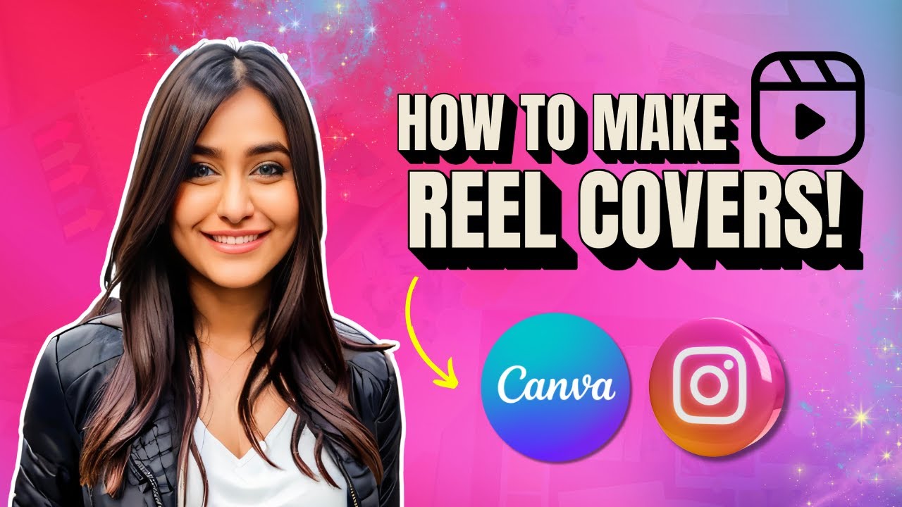 Как создать обложки для Instagram Reel с помощью Canva