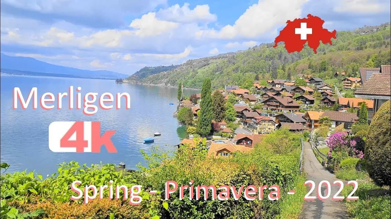 🇨🇭   SWITZERLAND  Merligen   INTERLAKEN in Spring   Walking Tour beautiful villages SUIZA   4k 🇨🇭