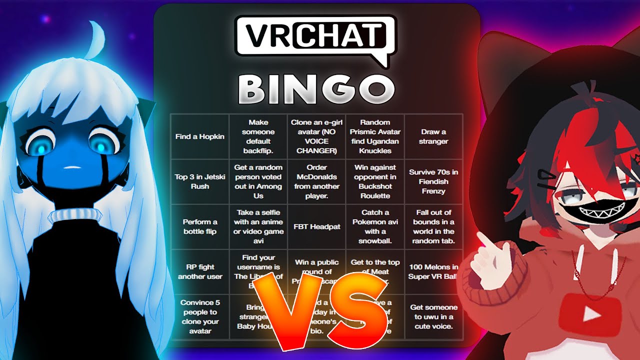 The Vrchat bingo challenge