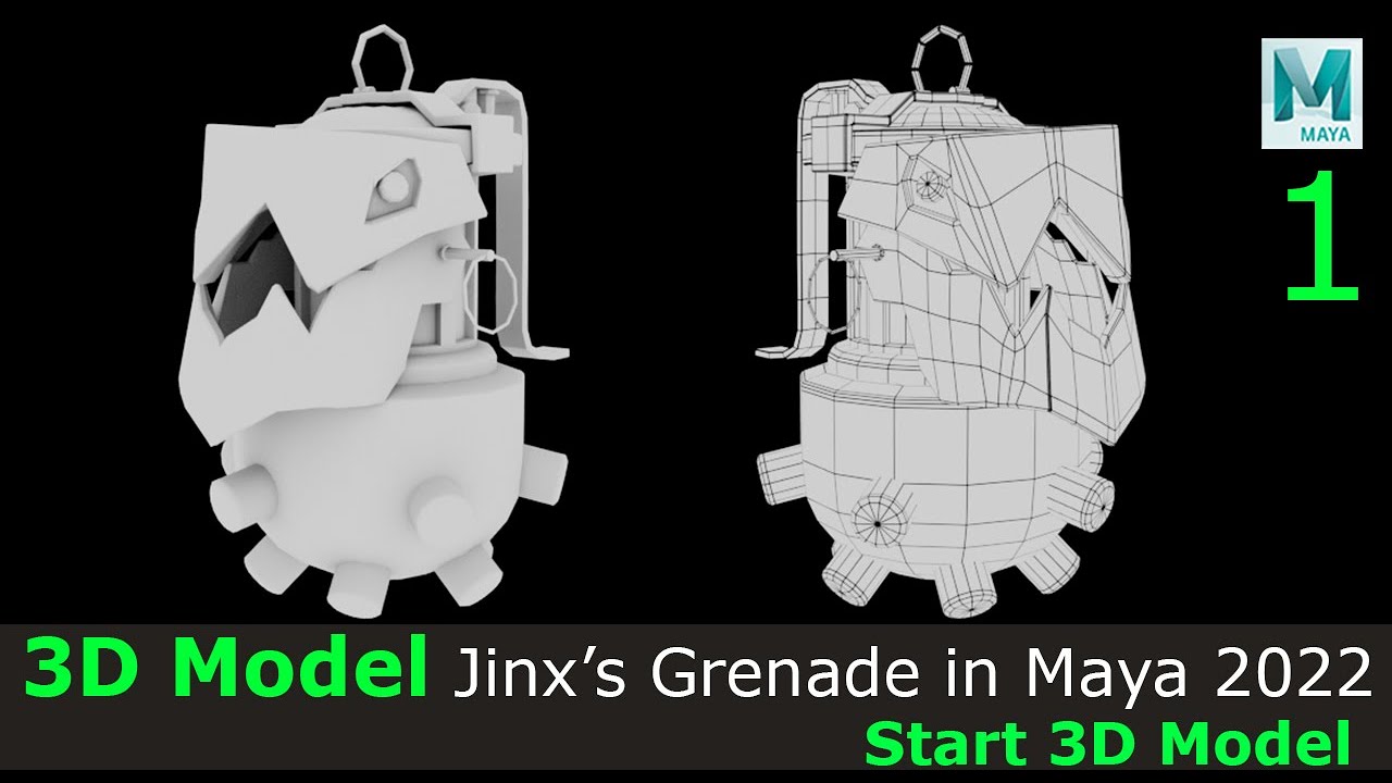 Create Jinx's Grenade in Maya 2022: 3D Model (1/6)