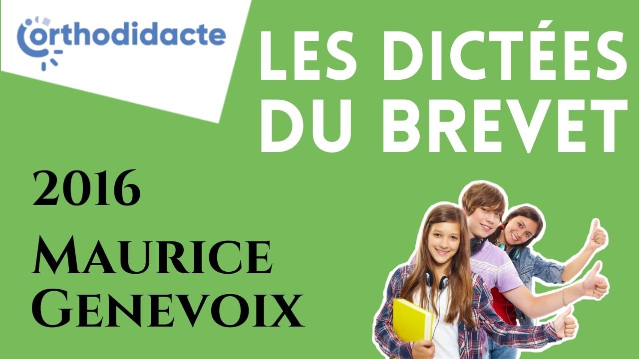 Dictée du brevet des collèges 2016