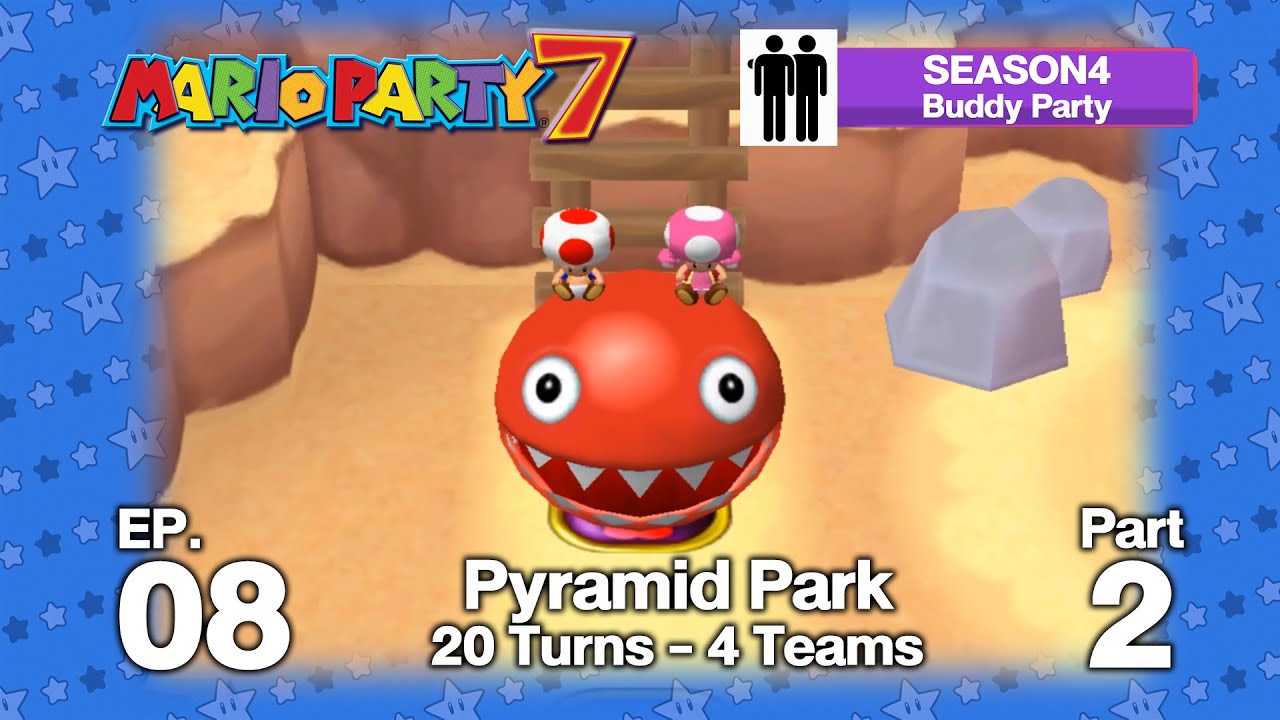 Mario Party 7 SS4 Buddy Party EP 08 - Pyramid Park  8 Players Toad,Boo,Wario,Yoshi P2