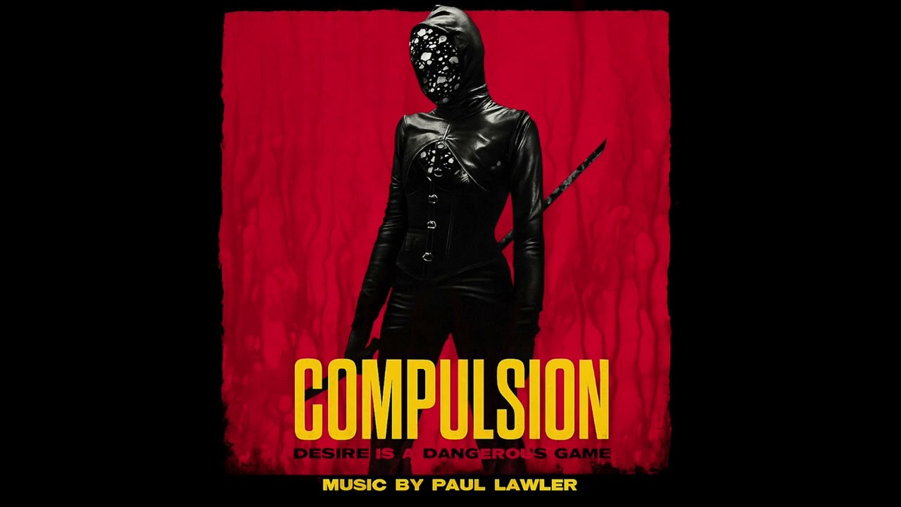 'End Titles' - from the new Neil Marshall film, 'Compulsion'