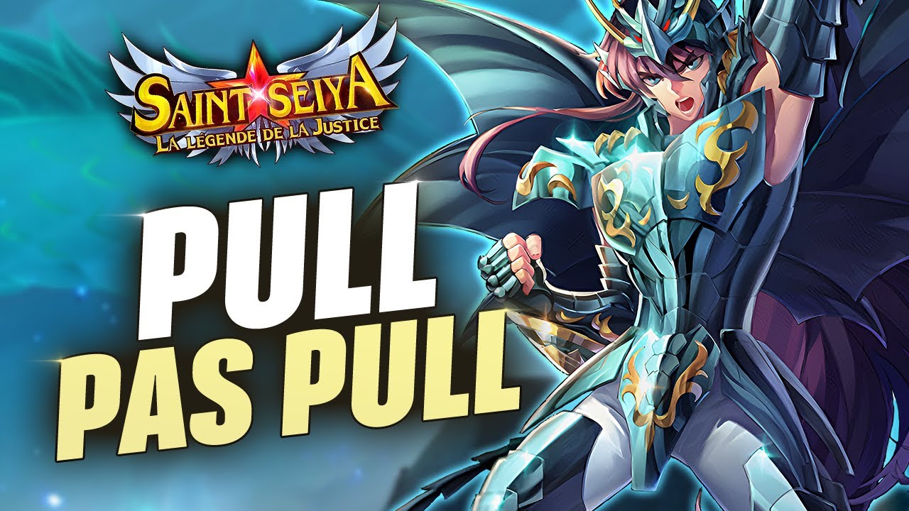 PULL ou PAS PULL sur SHIRYU GC & Analyse - [Saint Seiya Legend of Justice]