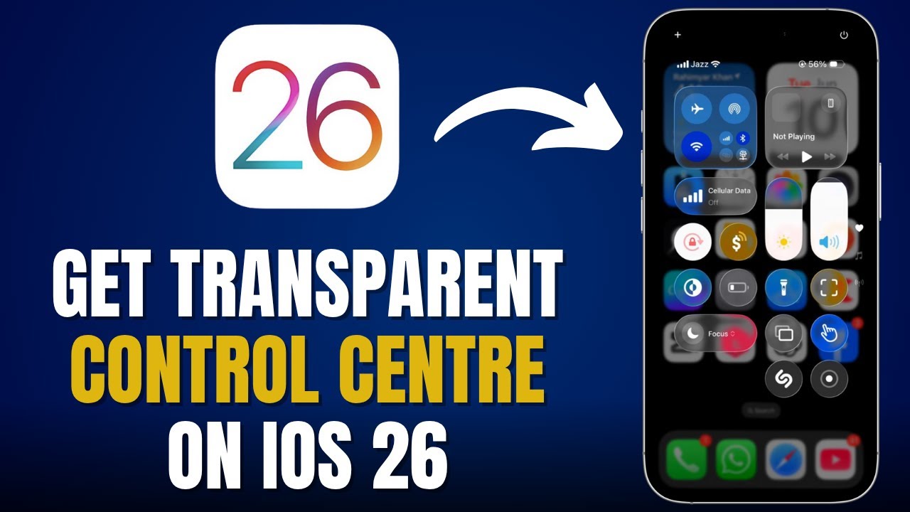 How to Get a Transparent Control Centre on iPhone (iOS 26)