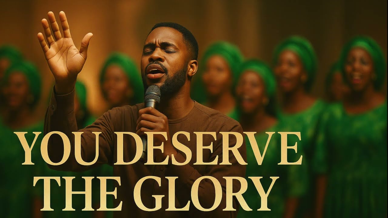You Deserve the Glory | African Vibe Gospel Worship | Latest Praise and Worship Song 2025