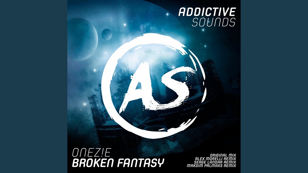 Broken Fantasy