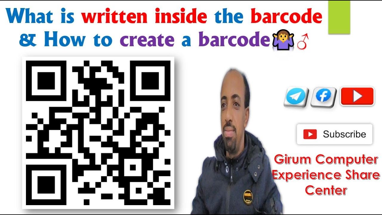 What is written inside the bar/QR code??? ባር ኮድ ውስጥ ምን ይጻፋል | Girum Computer