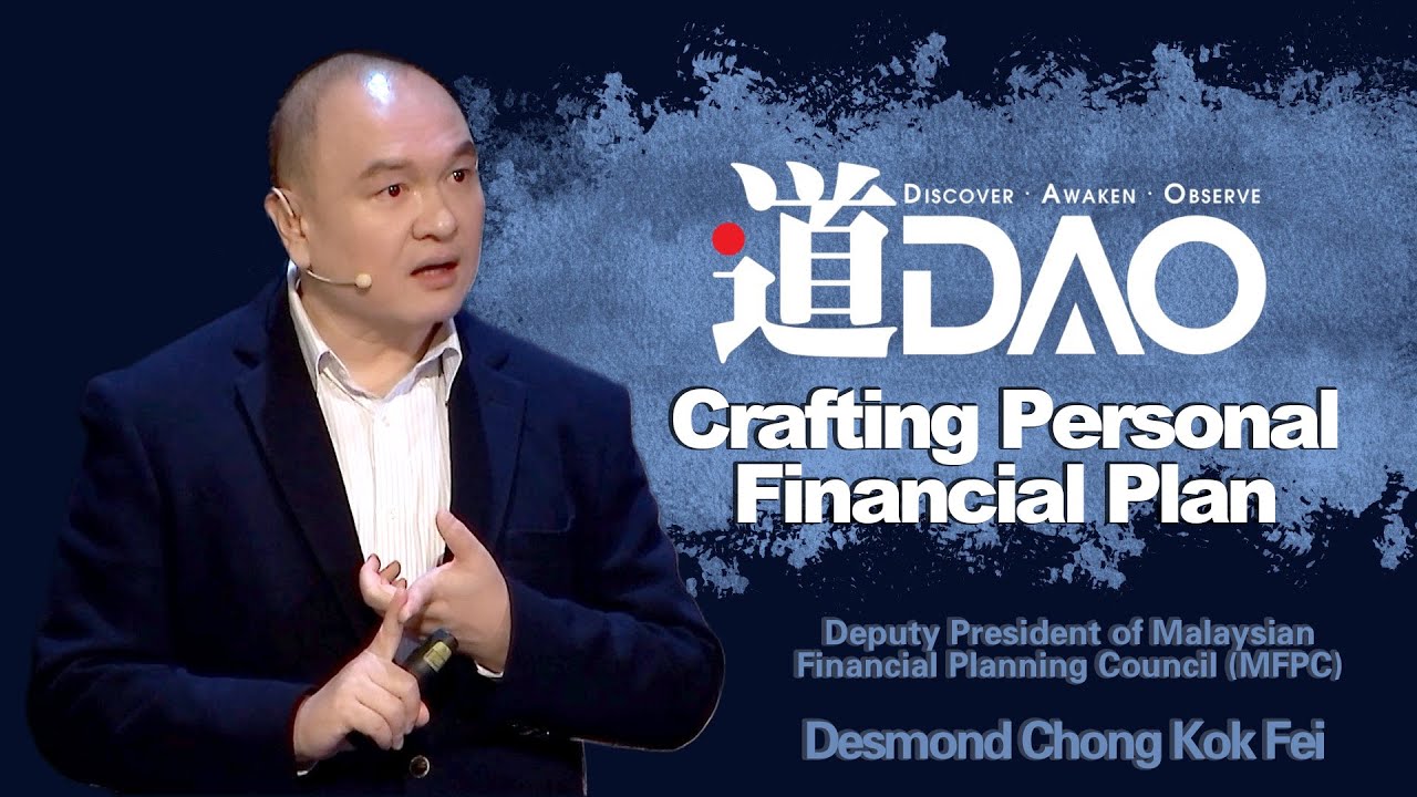 【DAO】 20201109  “Crafting Personal Financial Plan” Desmond Chong Kok Fei