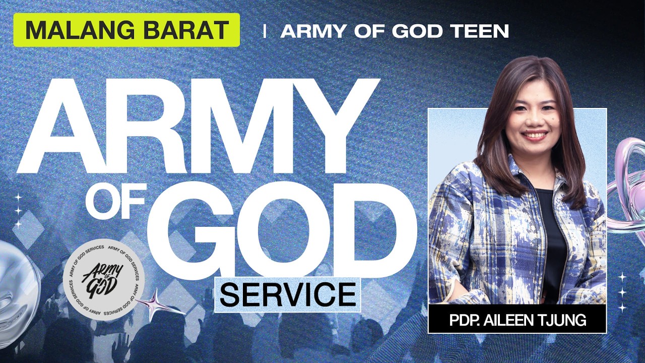 Army of God (Teen) - Pdp. Aileen Tjung - 7 Maret 2026