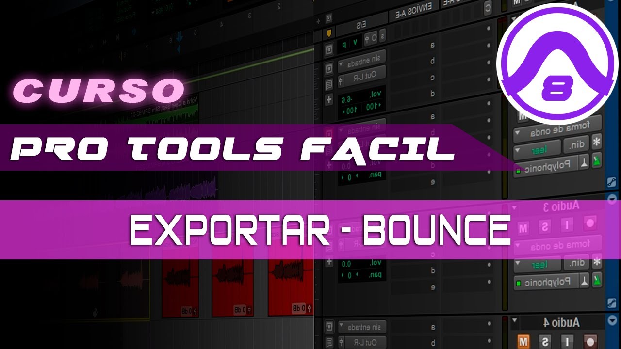 Curso Pro Tools Fácil  - Exportar / Realizar Bounce Parte 8