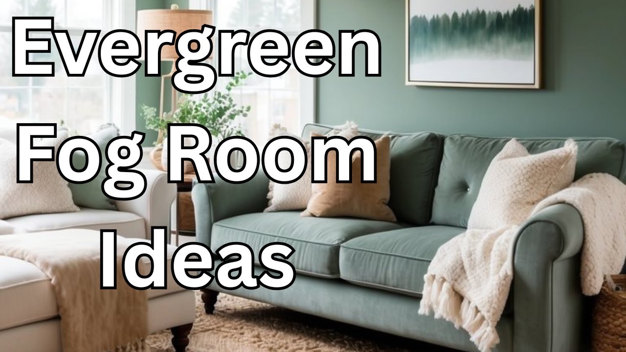 10 Evergreen Fog Ideas For A  Fresh Modern Home
