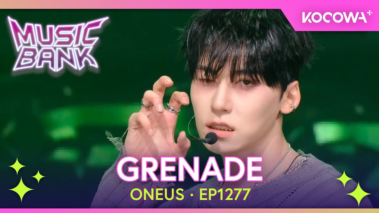 ONEUS - GRENADE | Music Bank EP1277 | KOCOWA+ ESPAÑOL