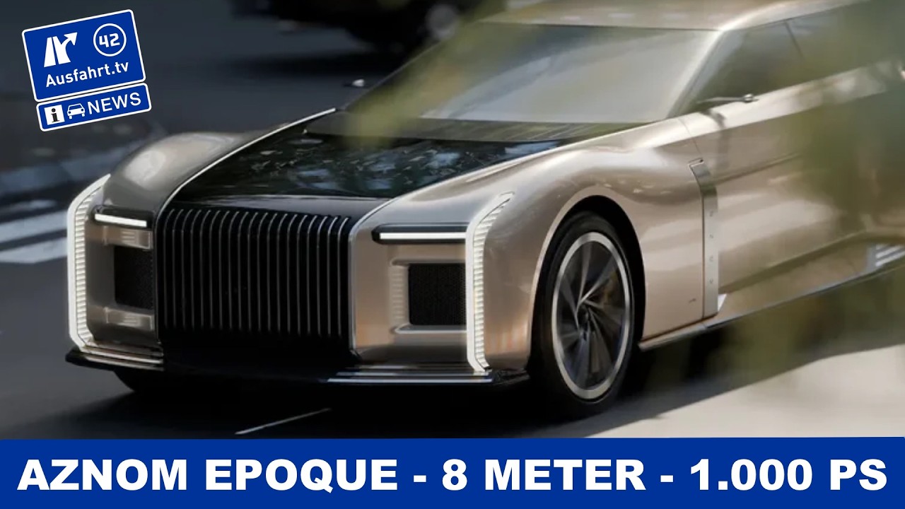 AZNOM Epoque - 8 Meter lang - über 1000 PS Leistung - V6 als Range Extender | Ausfahrt TV News