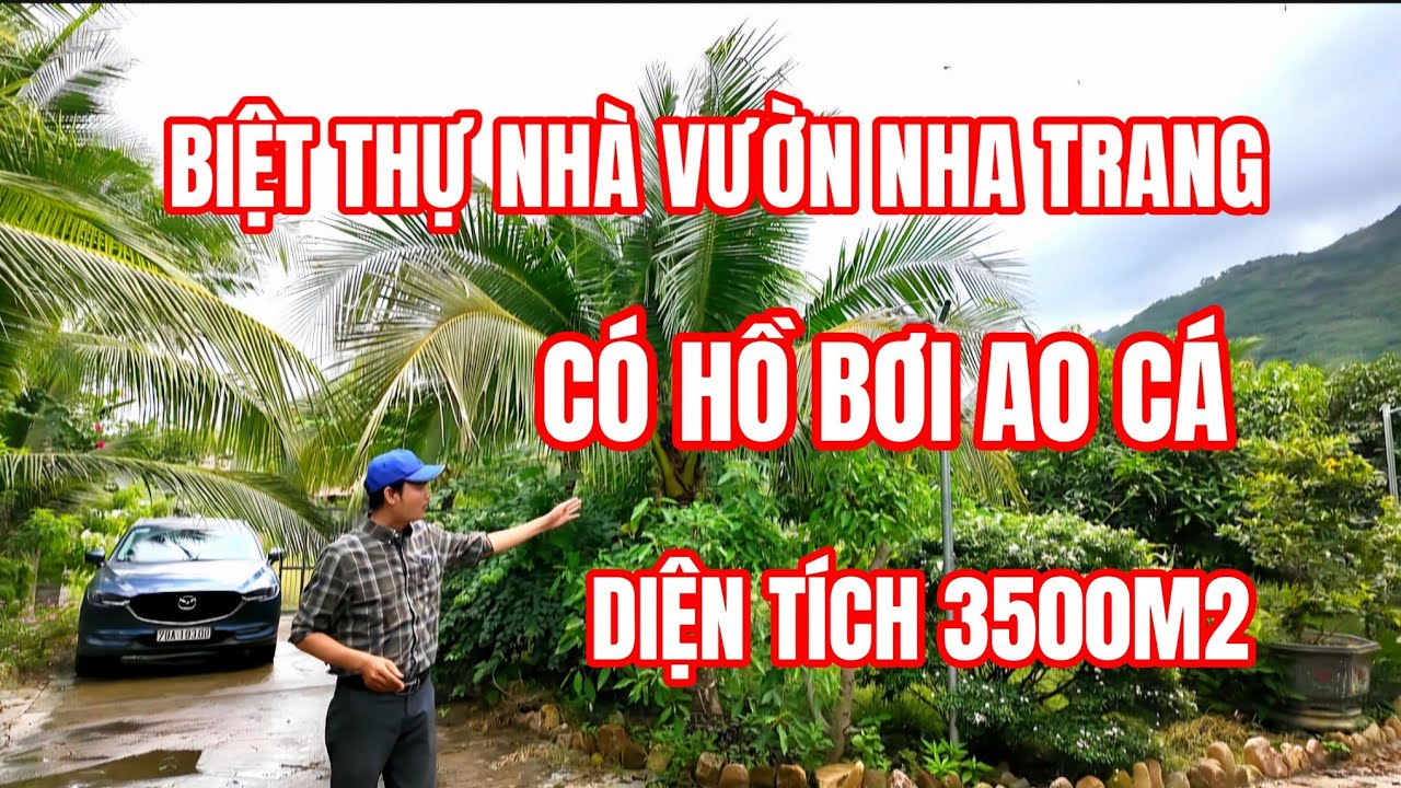 CĂN BIỆT THỰ VƯỜN NHA TRANG có hồ bơi và AO CÁ  nhiều cây ăn trái  tổng diện tích lên tới 3500m2
