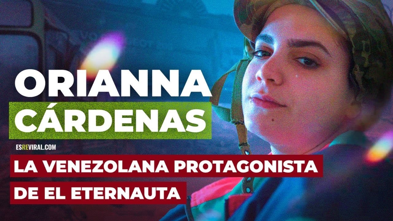 Orianna Cárdenas, la venezolana protagonista de El Eternauta