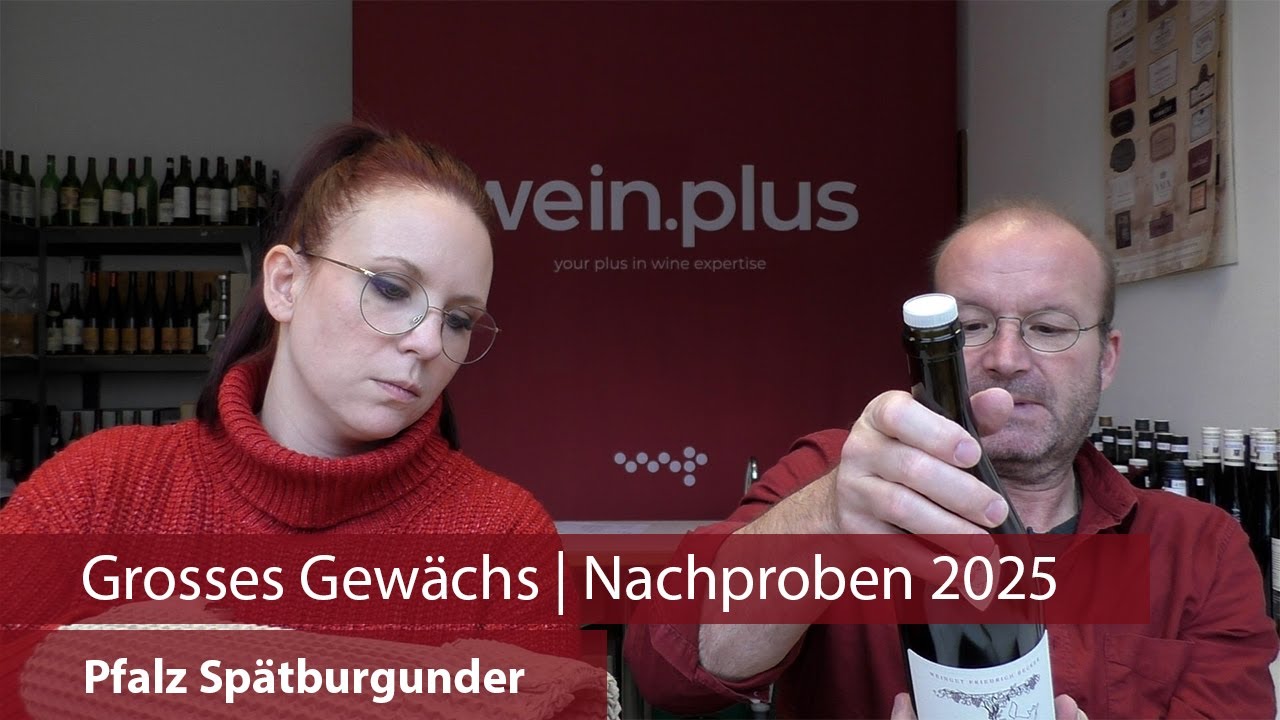 Grosses Gewächs | Nachproben 2025 | Pfalz Spätburgunder