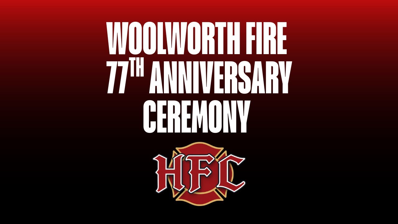 Woolworth Fire 77th Anniversary ceremony