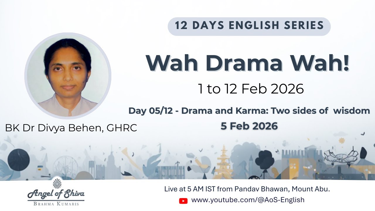 Day 05/12 - Wah Drama Wah ! (LIVE) (05-02-2026) | English | BK Dr Divya Bhen