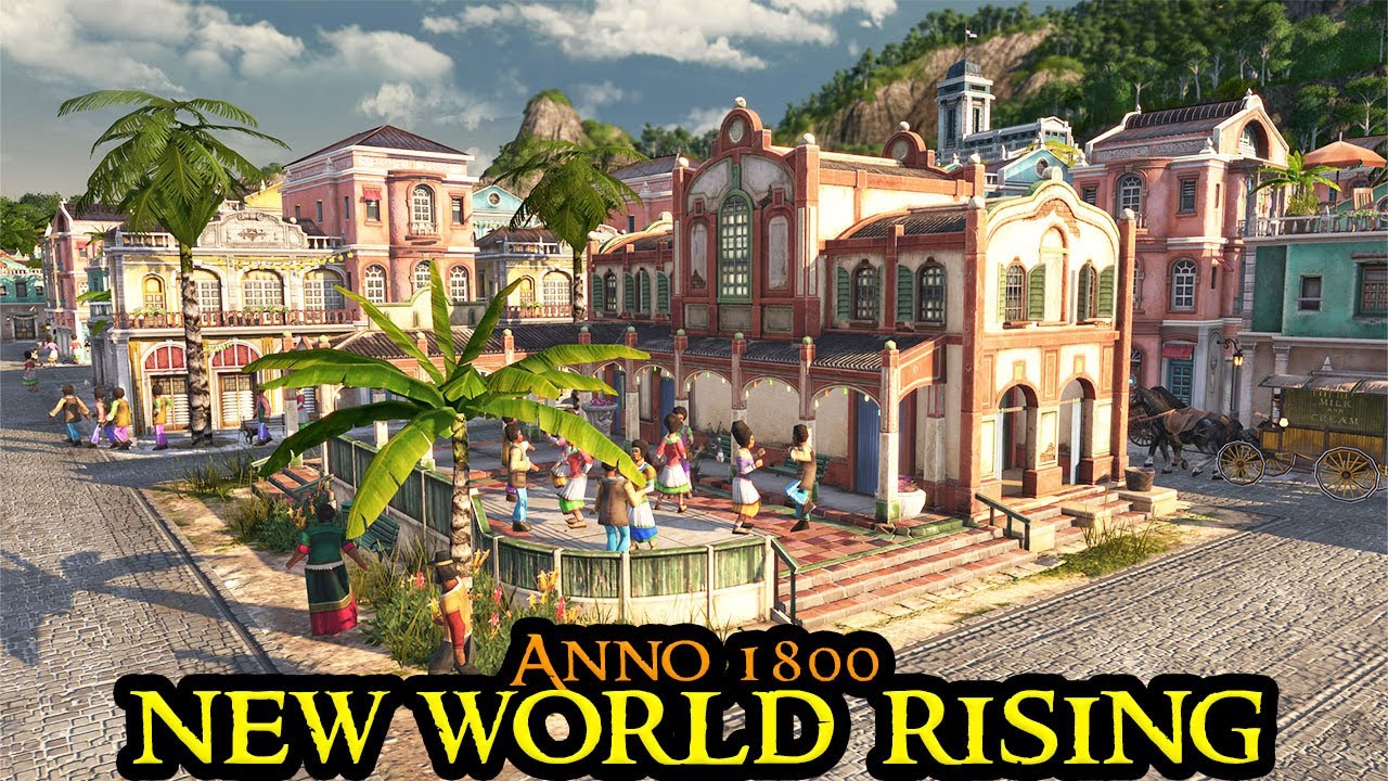 Anno 1800 NEW WORLD RISING DLC - Massive Island + Scenario || BIG UPDATE Overview || New MONUMENTS