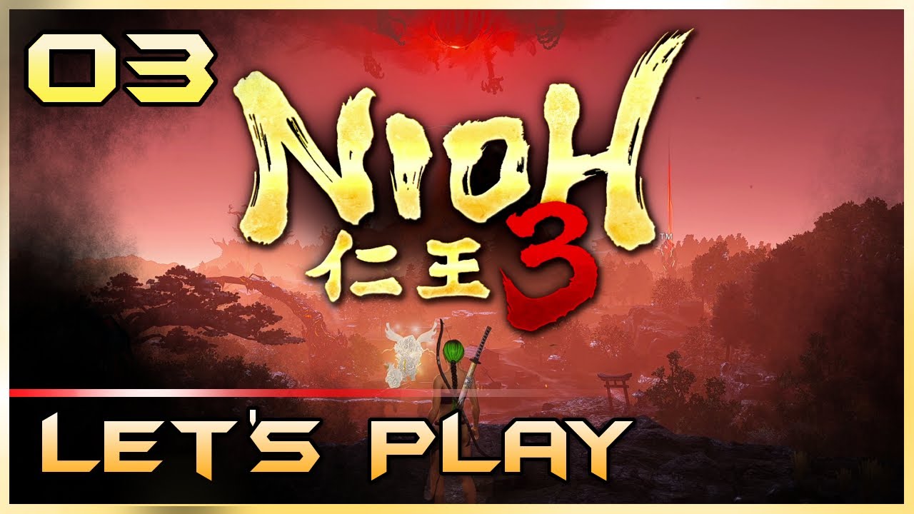 Nioh 3 Let's Play (Part 3) - Open Field Spa (仁王3 PC) @PWARGaming