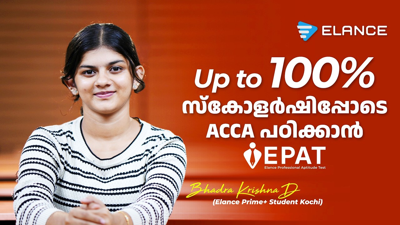 Up to 100% Scholarship for ACCA | EPAT by Elance Kochi