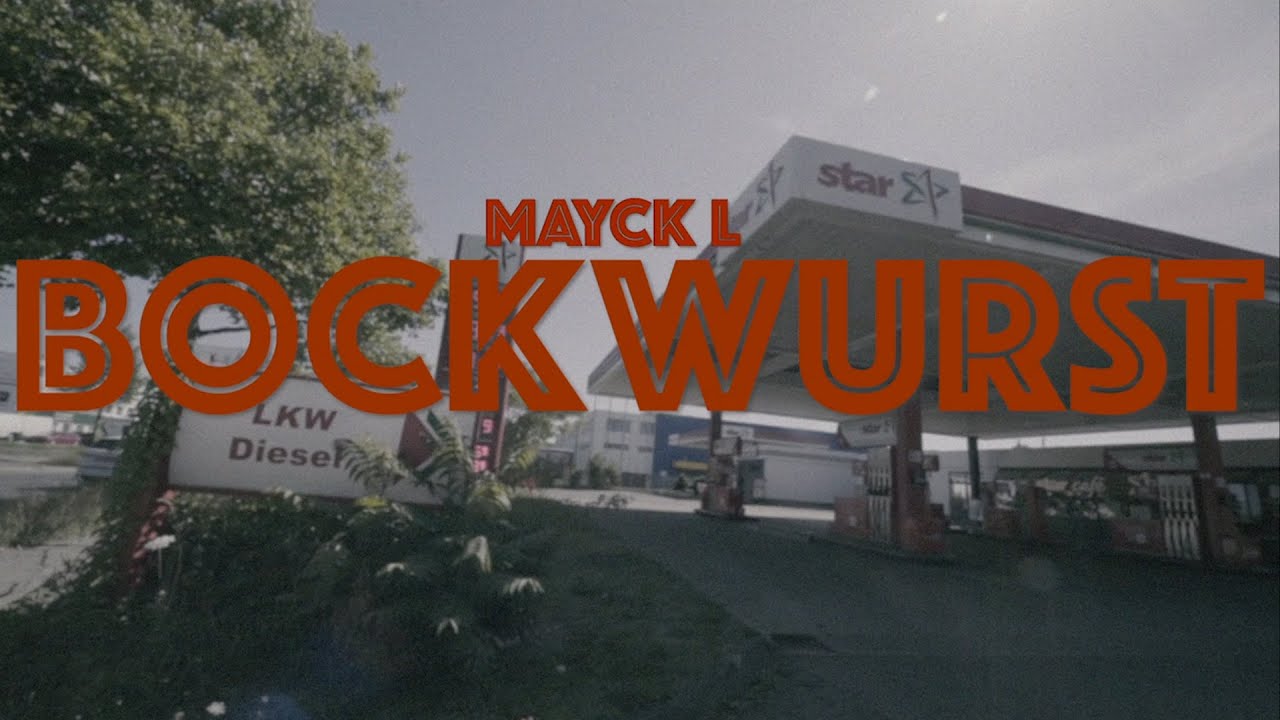 Mayck L - Bockwurst (prod. by Philip Morris)