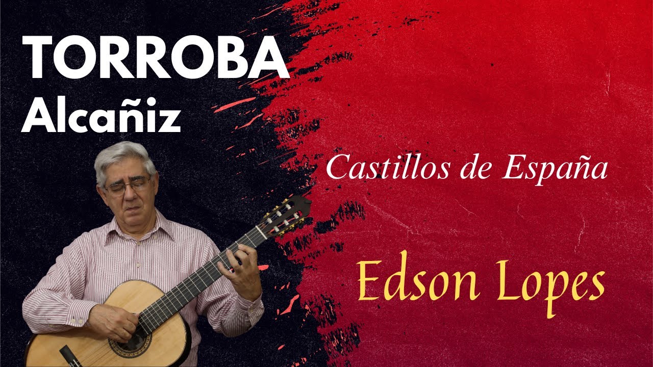 Alcañiz by Federico Moreno Torroba, performed by Edson Lopes