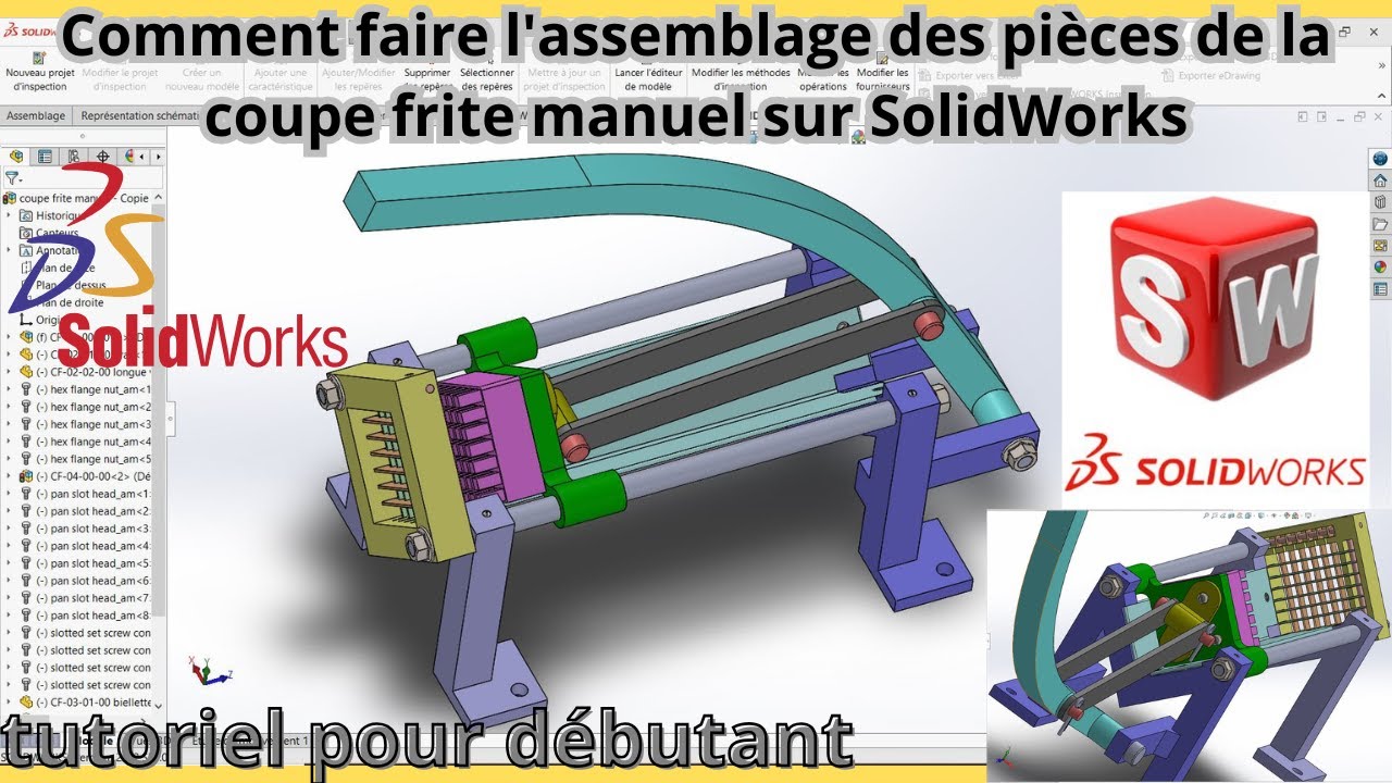 Comment faire l'assemblage des pièces de la coupe frite manuel sur SolidWorks tutoriel pour débutant