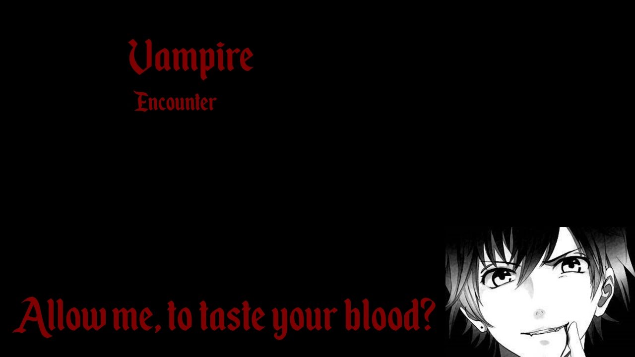 ASMR - VAMPIRE roleplay *Bite* | Blood drinking, soft speaking, mouth sounds, carrying you home