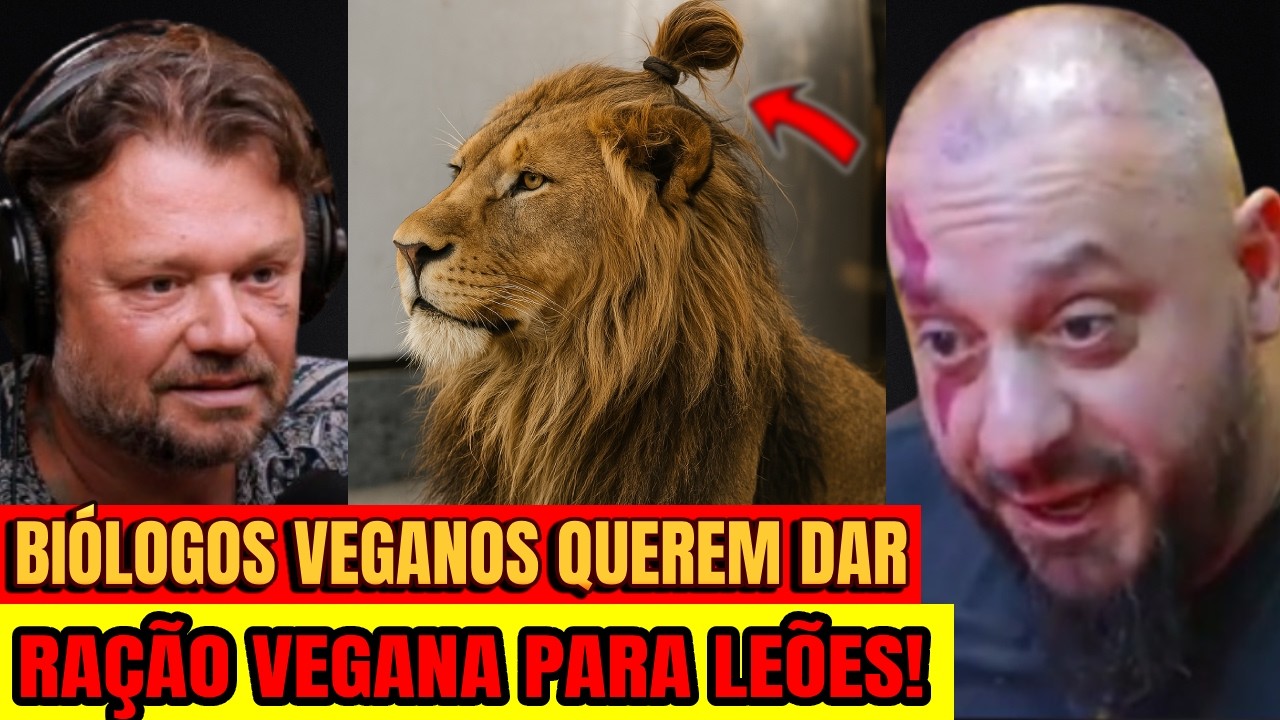 Leão vegano? Rasmussen e Biólogo Henrique EXPÕE absurdos de Luisa Mell