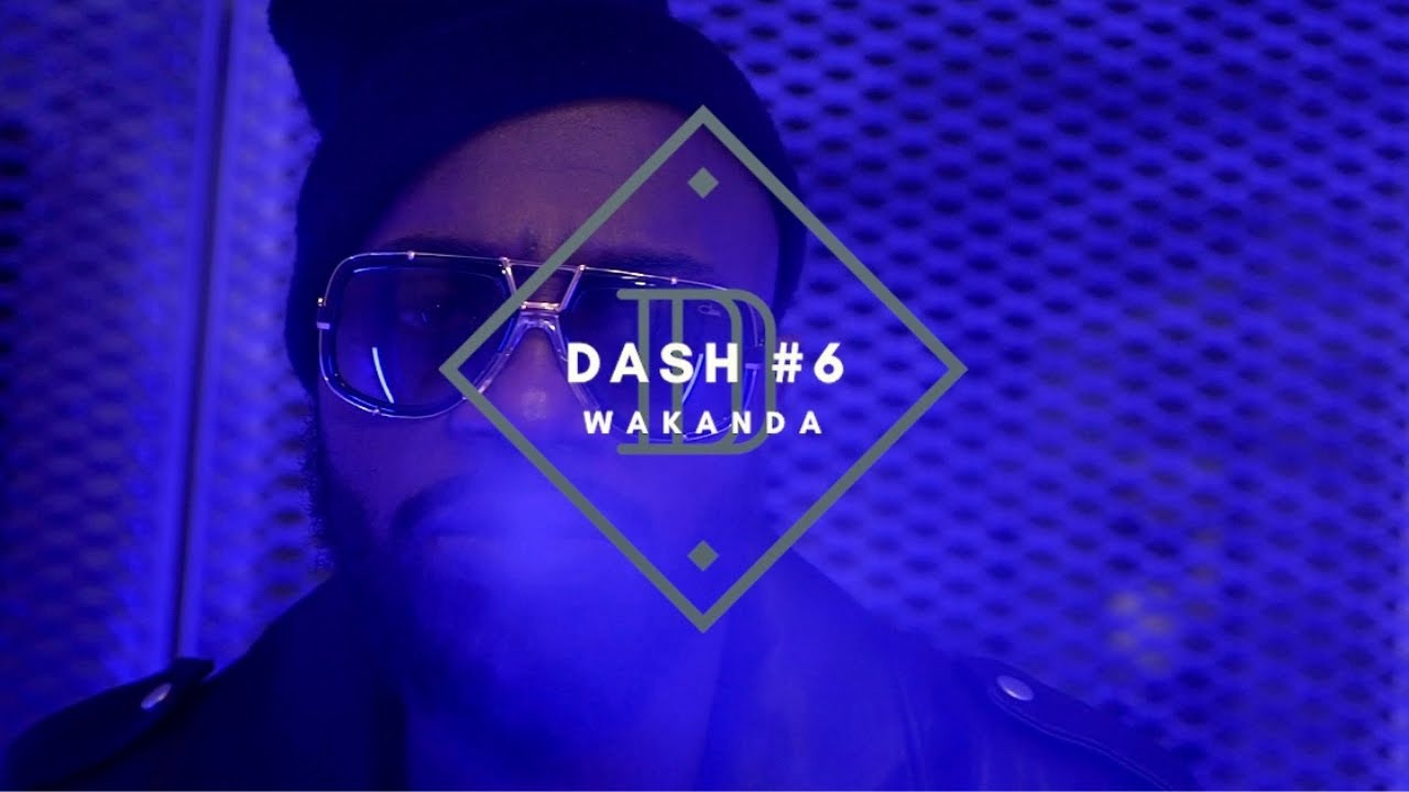 Grödash - DASH #6 [WAKANDA]