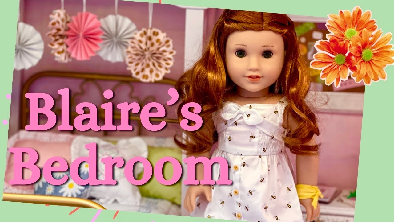 American Girl Doll Blaire Wilson’s Bedroom!